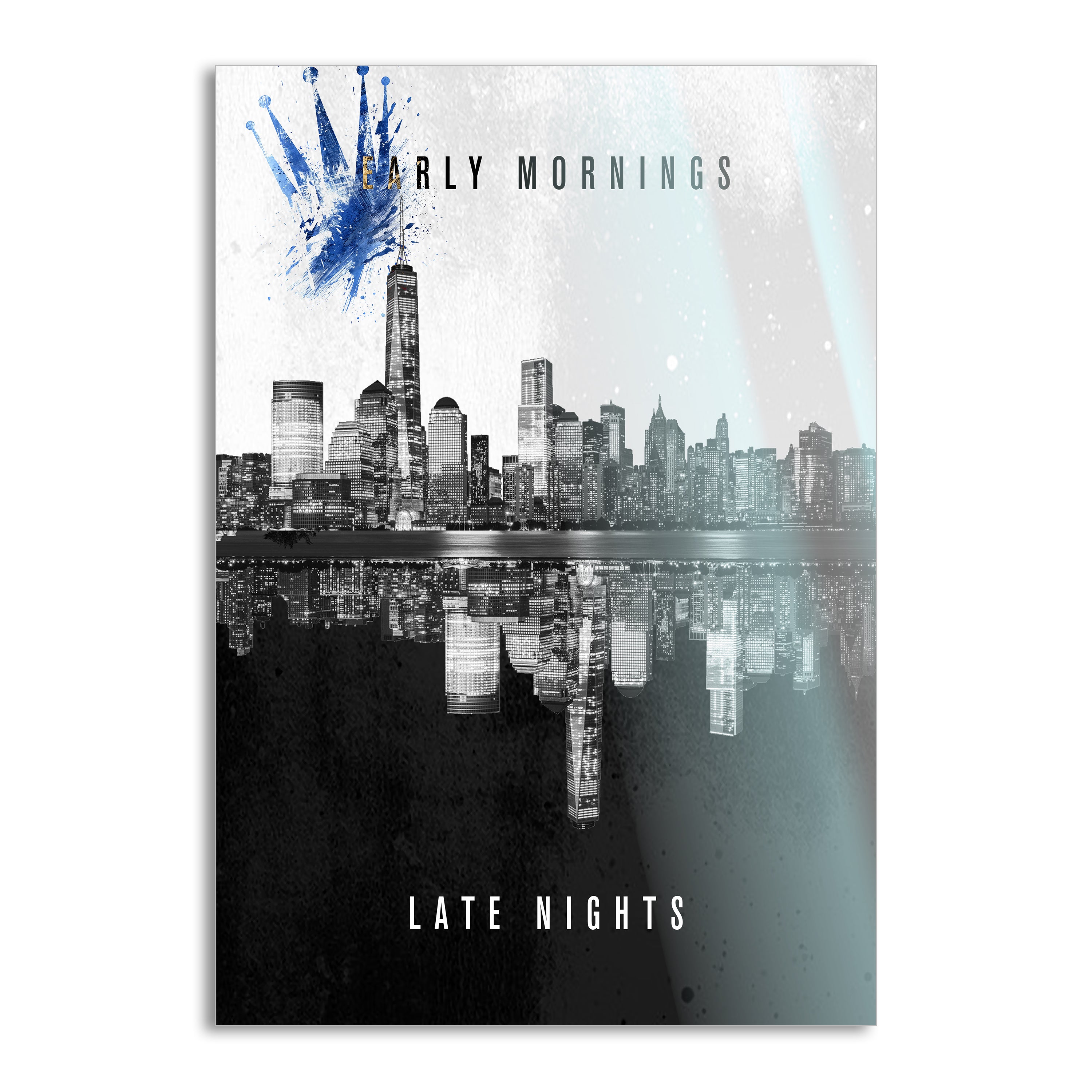 Early Mornings Late Nights - Leinwandbild Motivation