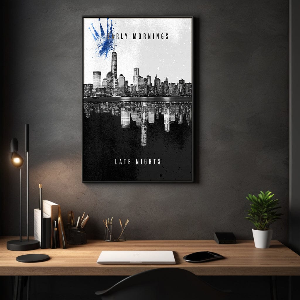 Early Mornings Late Nights - Leinwandbild Motivation SimpleCanvas Canvas