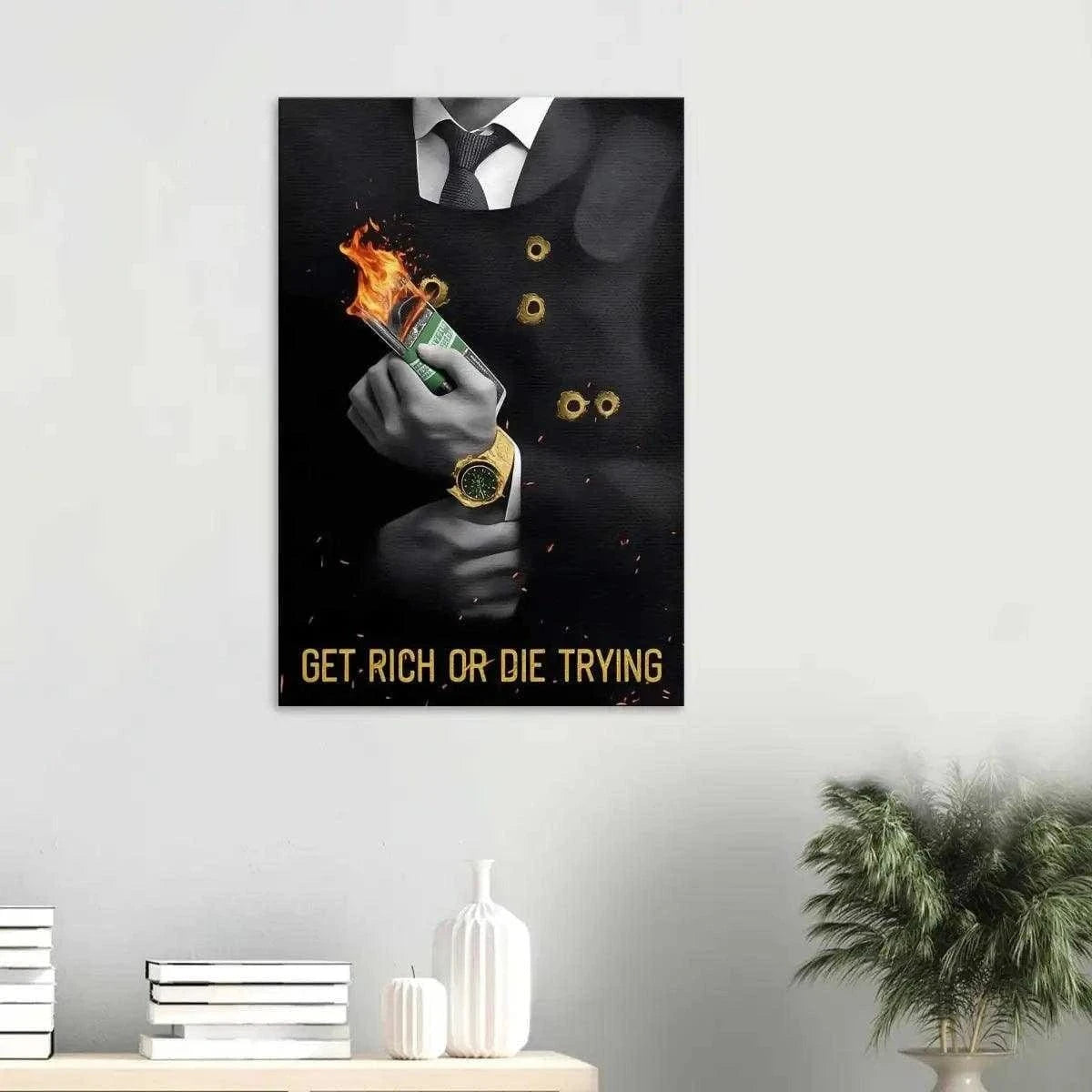 Get rich or die trying - Leinwandbild Motivation SimpleCanvas Canvas