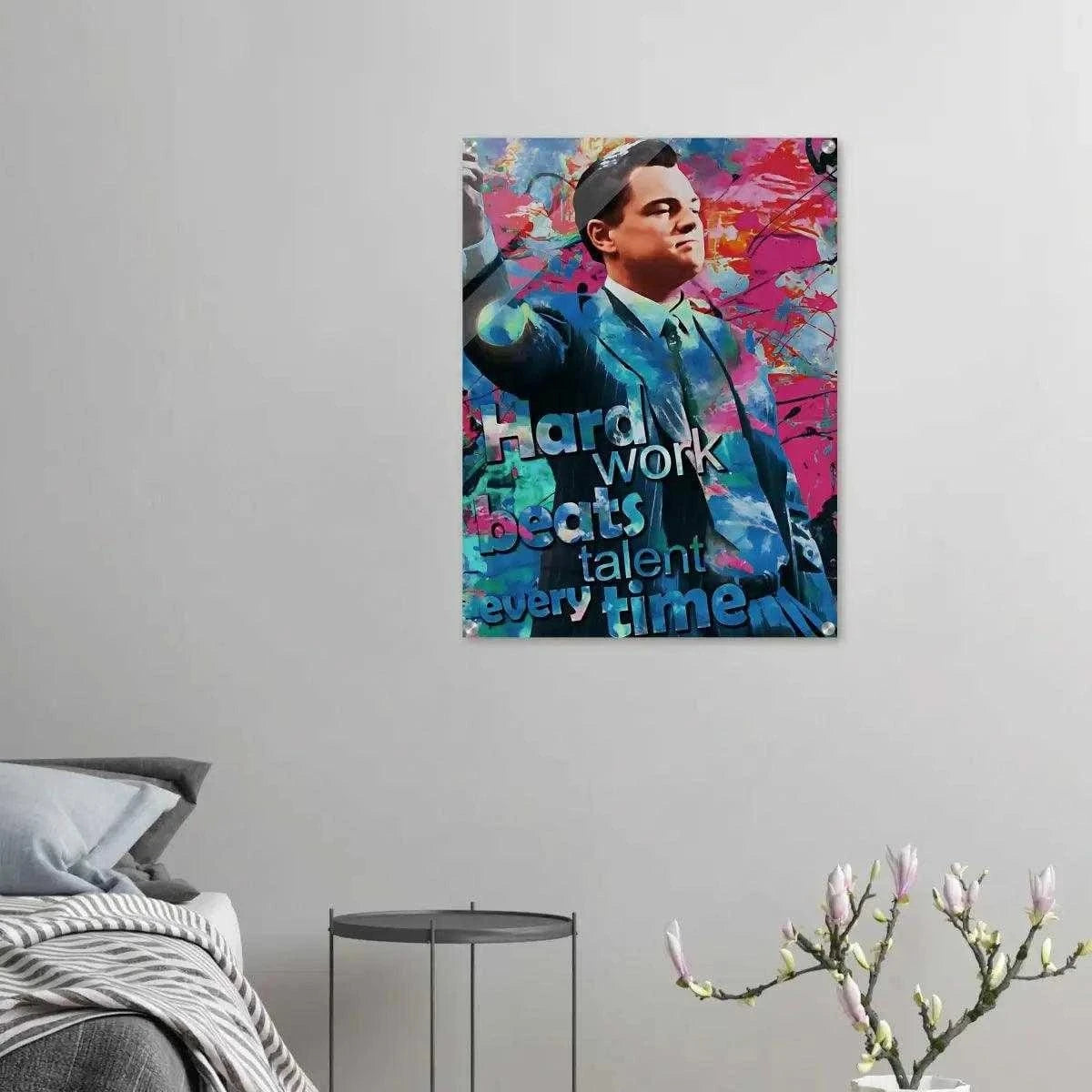 Hard Work Beats Talent - Jordan Belfort - Leinwandbild Pop Art SimpleCanvas Canvas