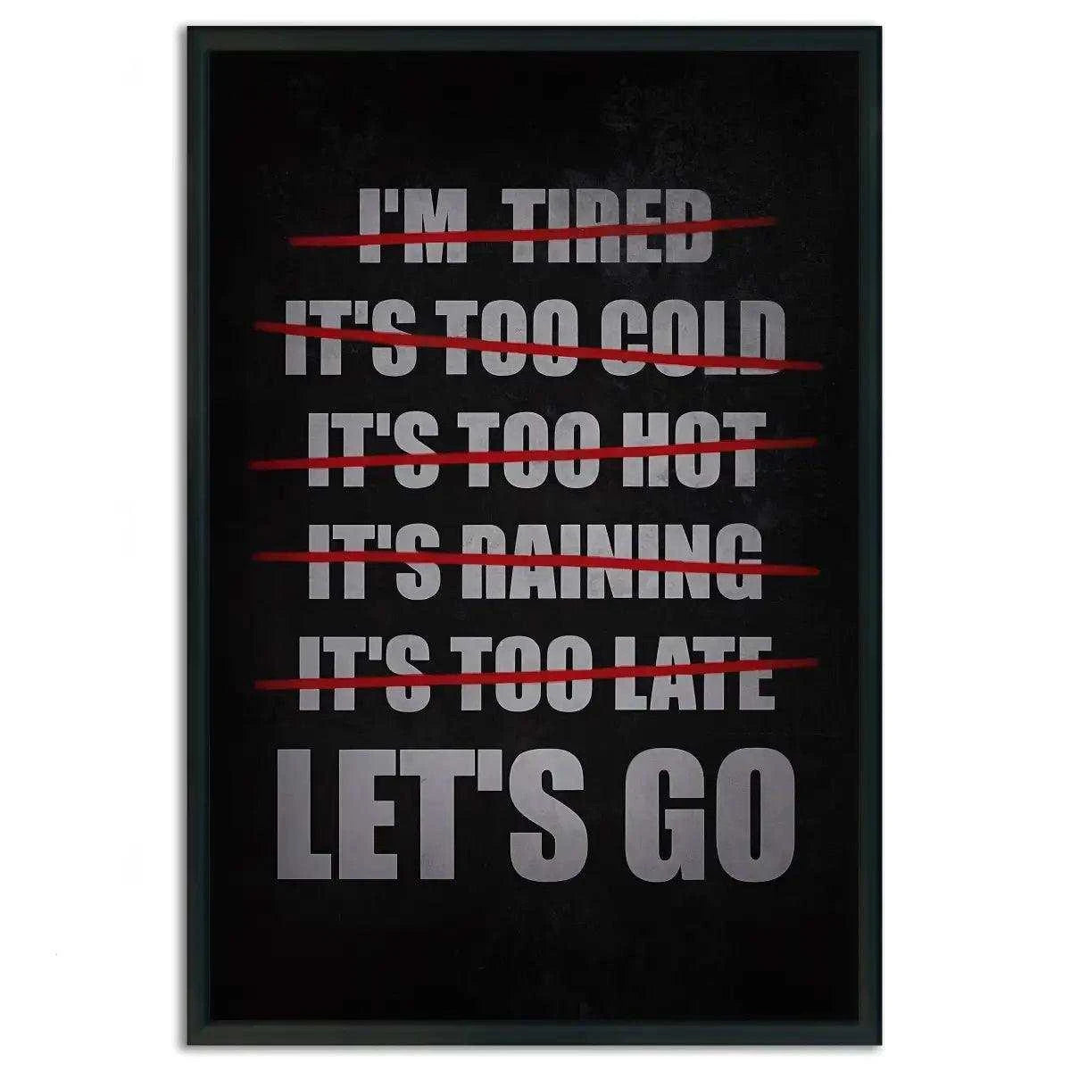 Let's Go - Leinwandbild Motivation - - 120x160 cm 150x200 cm 20x30 cm 40x60 cm 60x90 cm 80x120 cm canvas Foto auf Leinwand Gym Decoration hard work beats talent Home Decor Home Office Decoration Inspirational Gift leinwandbilder leinwandbilder motivation leinwanddeko Living Room Accent luxury canvas mindset canvas Modern Office Decor motivation canvas motivation wandbild pop art Startup Office Embellishment Student Room Motivation Studio Enhancement Sublimation Designs wall art wandbilder