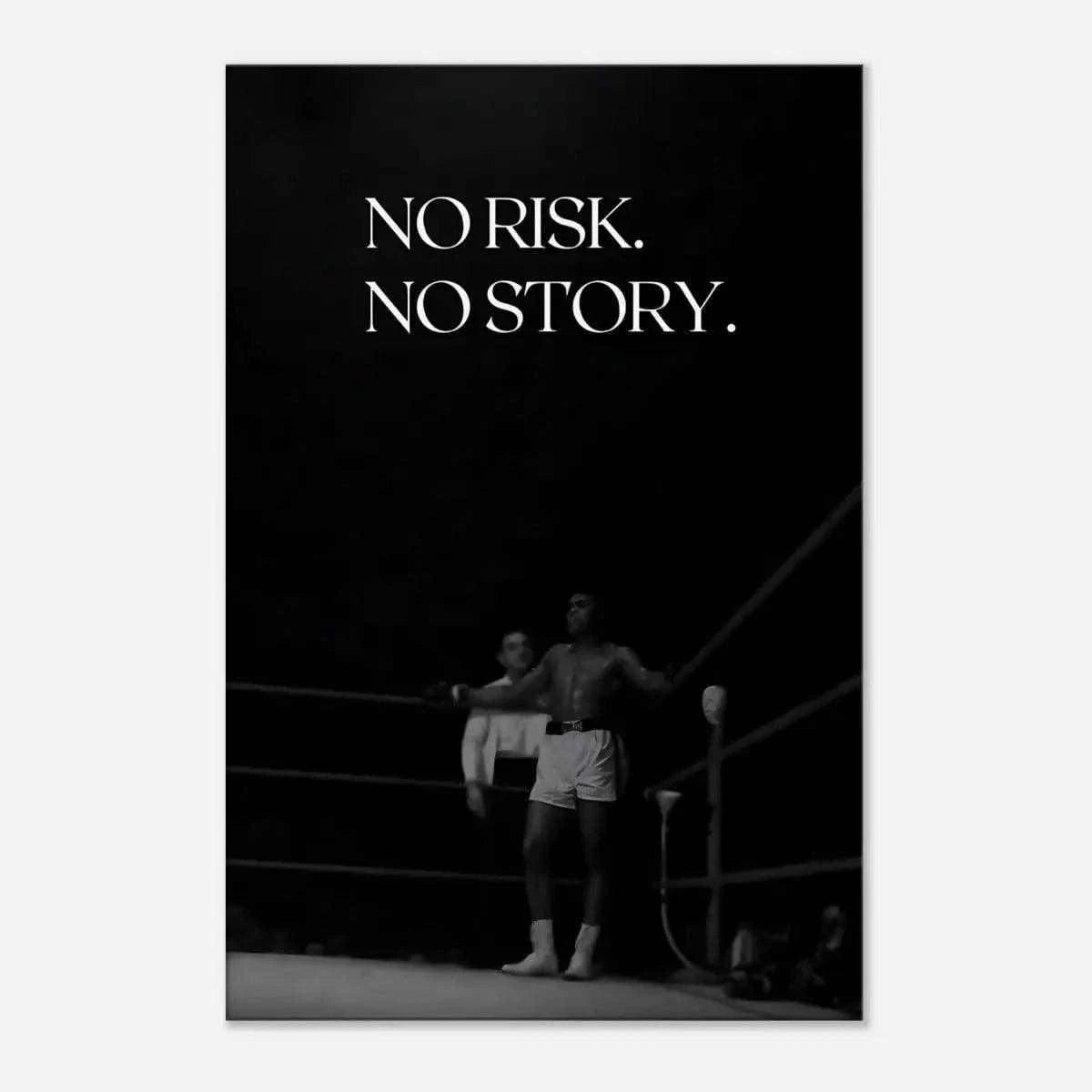 No risk. No story. - Leinwandbild Motivation SimpleCanvas Canvas