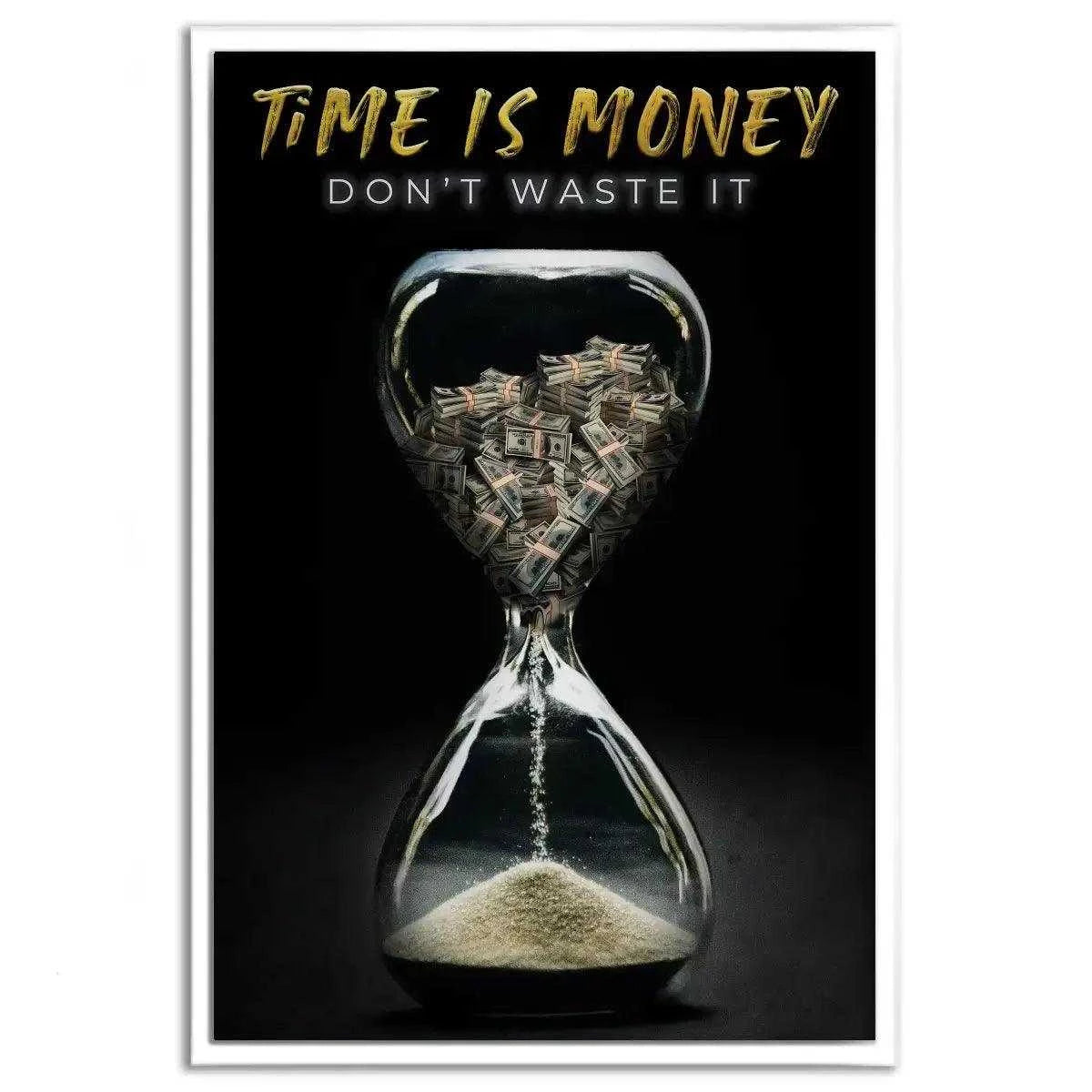 Time is money - Leinwandbild Motivation - - 120x160 cm 150x200 cm 20x30 cm 40x60 cm 60x90 cm 80x120 cm black canvas Common Areas in Educational Institutes Entrepreneurial Spaces Foto auf Leinwand Home Decor Inspirational Spaces leinwandbilder leinwandbilder motivation leinwanddeko luxury canvas mindset canvas motivation canvas motivation poster motivation wandbild motivational Office Decor Study Room Decor text time is money motivation time is money wallart wall art wandbilder